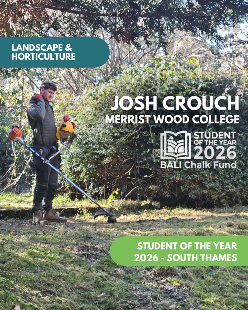 Josh Crouch SOUTH THAMES Merrist Wood Landscape/Horticulture